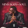 DG: Deon Gladney - Mind, Body and Soul - Single